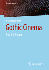 Gothic Cinema - Katharina Rein