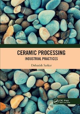 Ceramic Processing - 