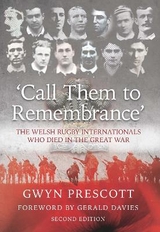 'Call Them to Remembrance' - Prescott, Gwyn