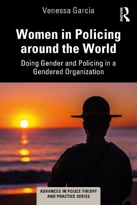 Women in Policing around the World - Venessa Garcia