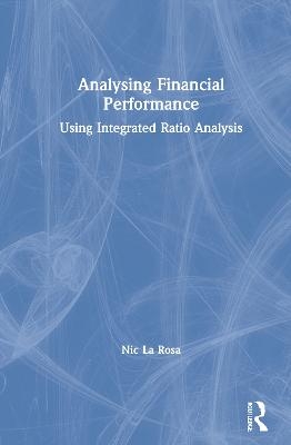 Analysing Financial Performance - Nic La Rosa