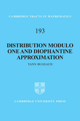 Distribution Modulo One and Diophantine Approximation -  Yann Bugeaud