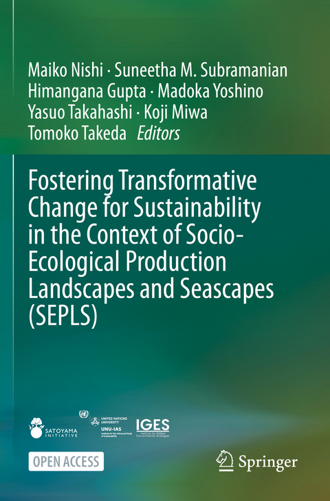 Fostering Transformative Change for Sustainability in the Context of Socio-Ecological Production Landscapes and Seascapes (SEPLS) - 