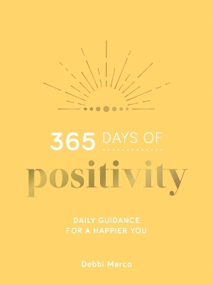 365 Days of Positivity - Debbi Marco