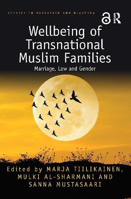 Wellbeing of Transnational Muslim Families - 