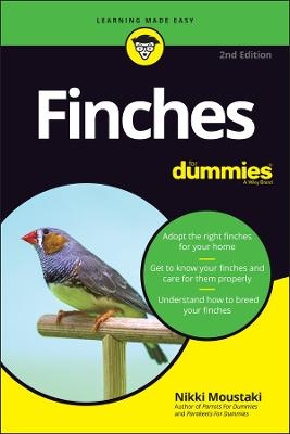 Finches For Dummies - Nikki Moustaki