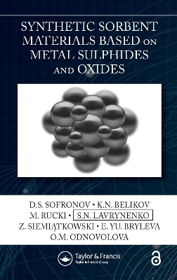 Synthetic Sorbent Materials Based on Metal Sulphides and Oxides - D.S. Sofronov, K.N. Belikov, M. Rucki, S.N. Lavrynenko, Z. Siemiątkowski