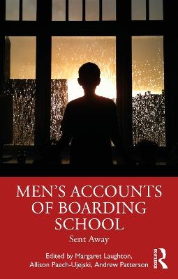 Men's Accounts of Boarding School - 