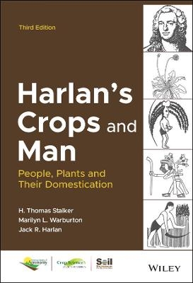 Harlan's Crops and Man - H. Thomas Stalker, Marilyn L. Warburton, Jack R. Harlan