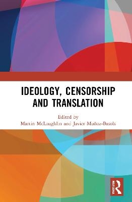 Ideology, Censorship and Translation - 