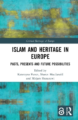 Islam and Heritage in Europe - 