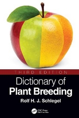 Dictionary of Plant Breeding - Schlegel, Rolf H. J.