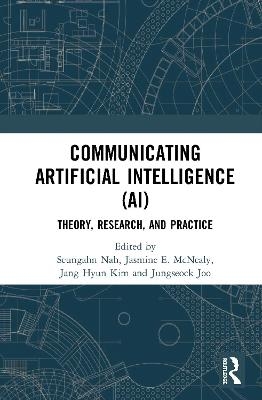 Communicating Artificial Intelligence (AI) - 