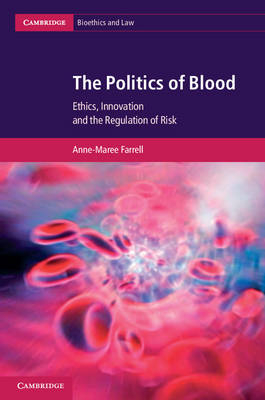 Politics of Blood -  Anne-Maree Farrell