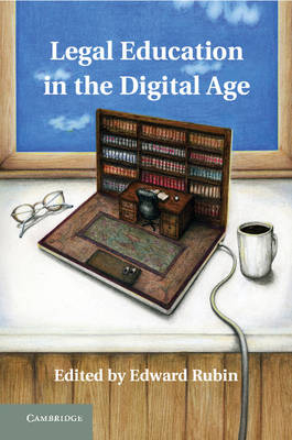 Legal Education in the Digital Age - 