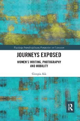 Journeys Exposed - Giorgia Alù