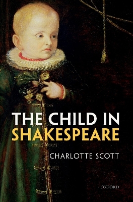 The Child in Shakespeare - Charlotte Scott