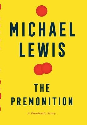 The Premonition - Michael Lewis