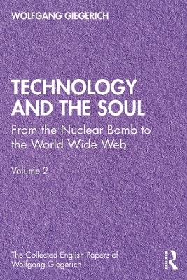 Technology and the Soul - Wolfgang Giegerich