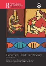 Routledge Handbook of Genomics, Health and Society - Gibbon, Sahra; Prainsack, Barbara; Hilgartner, Stephen; Lamoreaux, Janelle