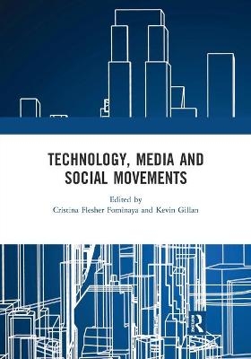 Technology, Media and Social Movements - 