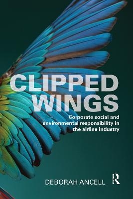 Clipped Wings - Deborah Ancell