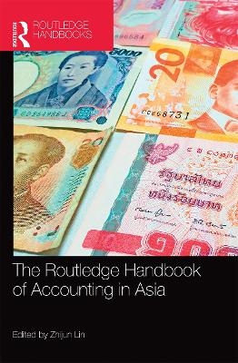 The Routledge Handbook of Accounting in Asia - 