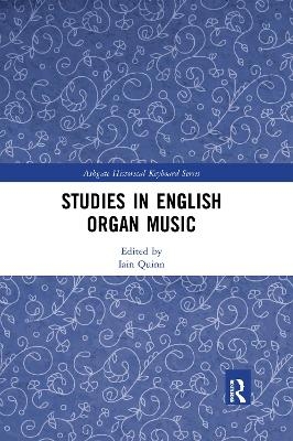 Studies in English Organ Music - 