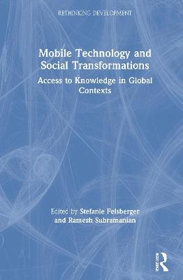 Mobile Technology and Social Transformations - 