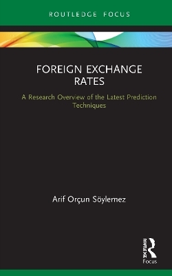 Foreign Exchange Rates - Arif Orçun Söylemez