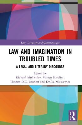 Law and Imagination in Troubled Times - 