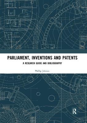 Parliament, Inventions and Patents - Phillip Johnson