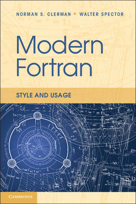 Modern Fortran -  Norman S. Clerman,  Walter Spector