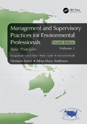 Management and Supervisory Practices for Environmental Professionals - Herman Koren, Alma Mary Anderson