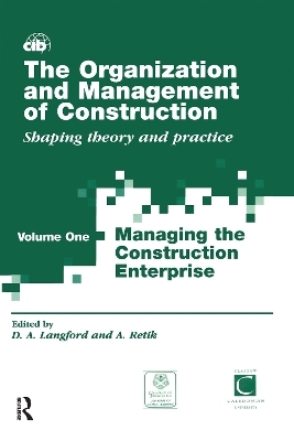 The Organization and Management of Construction - 