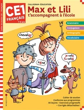 Max et Lili t'accompagnent à l'école, français CE1, 7-8 ans - Dominique de Saint-Mars, Serge Bloch