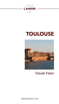 Toulouse - Claude Faber