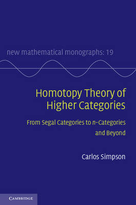 Homotopy Theory of Higher Categories -  Carlos Simpson