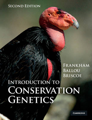 Introduction to Conservation Genetics -  Jonathan D. Ballou,  David A. Briscoe,  Richard Frankham