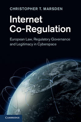 Internet Co-Regulation -  Christopher T. Marsden