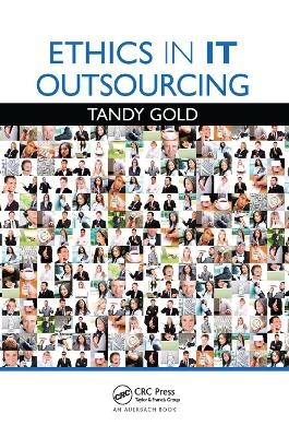 Ethics in IT Outsourcing - Tandy Gold