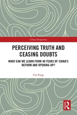 Perceiving Truth and Ceasing Doubts - Cai Fang