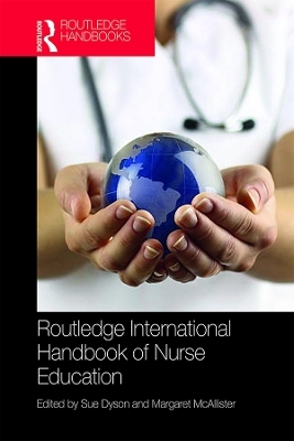 Routledge International Handbook of Nurse Education - 