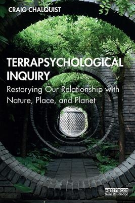 Terrapsychological Inquiry - Craig Chalquist