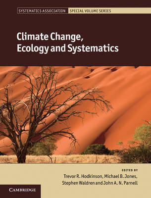 Climate Change, Ecology and Systematics - 