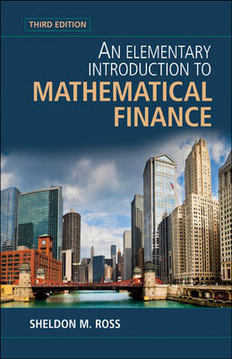 Elementary Introduction to Mathematical Finance -  Sheldon M. Ross