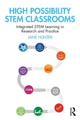 High Possibility STEM Classrooms - Jane Hunter