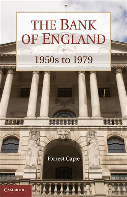 Bank of England -  Forrest Capie