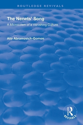 The Nenets' Song - Alla Abramovich-Gomon