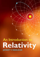 Introduction to Relativity -  Jayant V. Narlikar